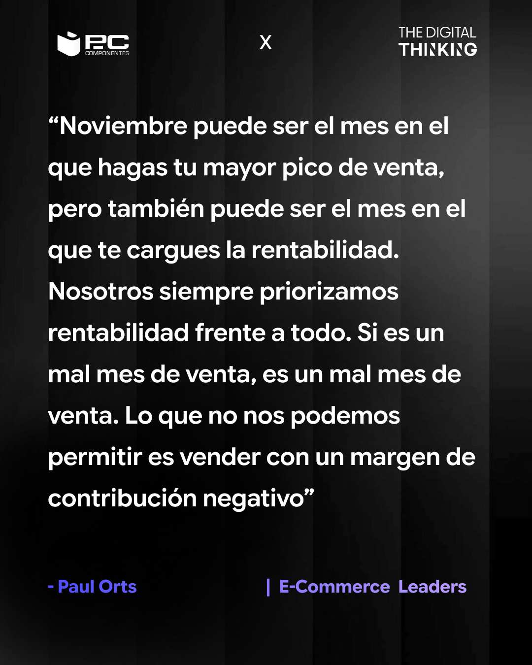 Reflexión de Pau Orts sobre rentabilidad en noviembre en E-Commerce Leaders